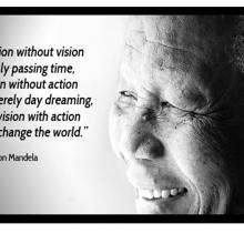 Vision with action can change the world